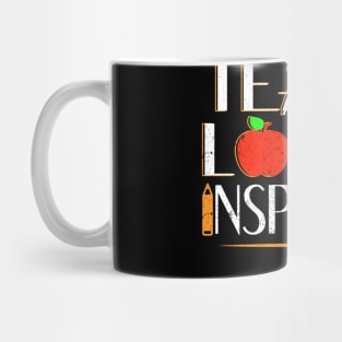 Teach Love Inspire Mug